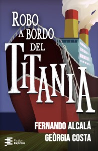 Robo a bordo del Titania - Fiction Express 2023